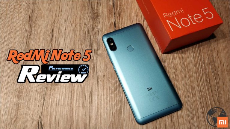 RedMi Note 5 Performance Review